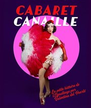 Cabaret Canaille Rouge Gorge Affiche