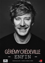 Gérémy Crédeville dans Enfin Festival dt - Aushopping Avignon Nord Affiche