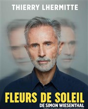 Fleurs de soleil | avec Thierry Lhermitte Centre culturel communal Jacques Prvert Affiche