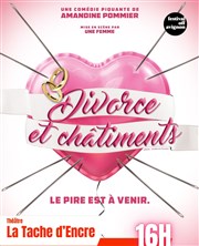 Divorce et châtiments La Tache d'Encre Affiche