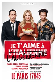 Je t'aime à l'algérienne Le Paris - salle 1 Affiche