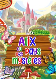 Alix au pays des mystères Comdie du Finistre - Les ateliers des Capuins Affiche