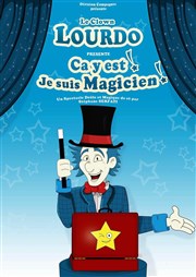 Lourdo dans Ca y est je suis magicien Paradise Rpublique Affiche