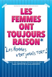 Les femmes ont toujours raison, les hommes n'ont jamais tort ! Espace Chaudeau Affiche