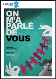 Marion Pouvreau dans On m'a parlé de vous Laurette Thtre Affiche