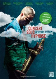 Concert sous hypnose de Geoffrey Secco Thtre Trvise Affiche