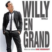 Willy Rovelli dans Encore Plus Grand Le Rex de Toulouse Affiche