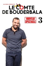 Le Comte de Bouderbala 3 La Maison du peuple Affiche