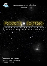 Force & impro Thtre de l'Echo Affiche