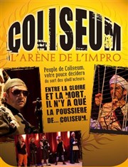 Coliseum L'arène de l'impro Centre culturel Paul-Andr Lequimme Affiche