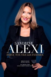 Sandrine Alexi imite toutes les femmes Thtre Silvia Monfort Saint-Brice Affiche