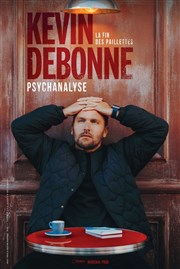 Kevin Debonne dans Psychanalyse Espace Gerson Affiche