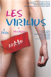 Les Virilius  La Folie Thtre - Grande Salle Affiche