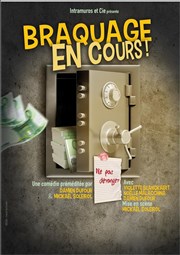 Braquage en cours ! La Boite  Rire Affiche