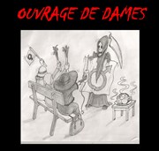 Ouvrage de Dames Thtre Le Fil  Plomb Affiche