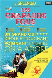 Les Crapauds Fous Le Splendid Affiche