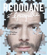 Redouane Bougheraba dans Redouane s'éparpille L'Antidote Affiche