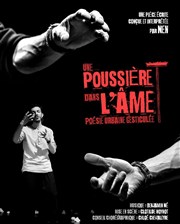 Une poussière dans l'âme Thtre La Croise des Chemins - Salle Paris-Belleville Affiche