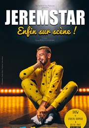 Jeremstar dans Enfin sur scène Centre Culturel de Saint Thibault des Vignes Affiche