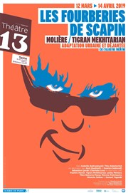 Les Fourberies de Scapin Thtre 13 / Bibliothque Affiche