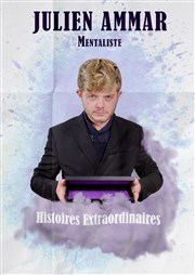 Julien Ammar dans Histoires extraordinaires L'Appart Caf - Caf Thtre Affiche