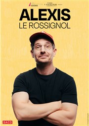 Alexis Le Rossignol L'Odeon Montpellier Affiche