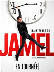 Jamel Debbouze dans Maintenant ou Jamel CEC - Thtre de Yerres Affiche