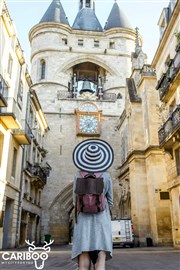 Visite guidée : Bordeaux au fil du temps | | par Cariboo Place de la bourse Affiche