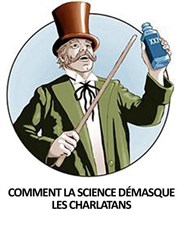 Comment la science démasque les charlatans MJC-MPT Franois Rabelais Affiche