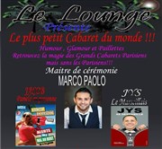 Le plus petit cabaret du monde | Dîner-spectacle Le Lounge Affiche