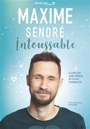 Maxime Sendré dans Intoussable Thtre L'Autre Carnot Affiche