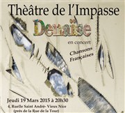 Denaïse Thtre de l'Impasse Affiche