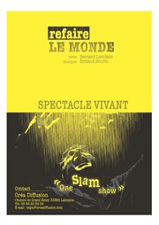 Refaire le monde dans One slam show Atelier 53 Affiche