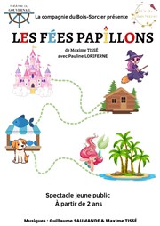 Les Fées Papillons Thtre du Gouvernail Affiche