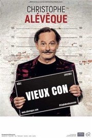 Christophe Alévêque dans Vieux con Thtre  l'Ouest Auray Affiche