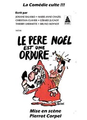 Le Père Noël est une Ordure Grenier Thtre Affiche