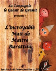 L'incroyable nuit de maitre Burattini Comdie Triomphe Affiche