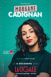 Morgane Cadignan La Cigale Affiche