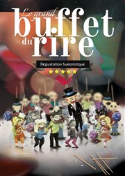 Le Grand Buffet du rire Thtre Le Bout Affiche