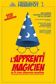 L'apprenti magicien Thtre du Petit Hbertot Affiche