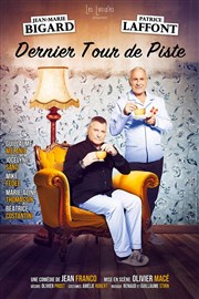 Dernier tour de piste | avec Jean-Marie Bigard et Patrice Laffont Le K Affiche