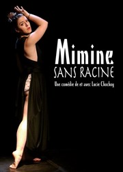 Mimine Sans Racine Le Shalala Affiche