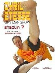 Cyril Etesse dans Shaolin La Chocolaterie Affiche