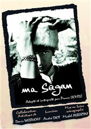 Ma Sagan Thtre du Roi Ren - Salle du Roi Affiche