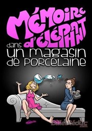 Une mémoire d'éléphant dans un magasin de porcelaine Palais du Rire Affiche