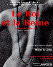 Le roi et la reine Thtre Portail Sud Affiche