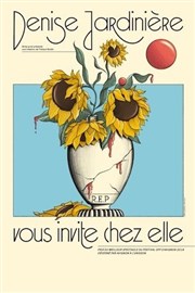 Denise Jardinière vous invite chez elle Thtre  l'Ouest Affiche