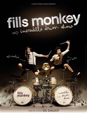 Fills monkey | Incredible drum show La Cigale Affiche