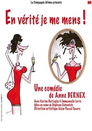 En vérité je me mens ! Thtre Athena Affiche