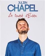 Julien Chapel dans à l'ouest d'Eden Le Bouffon Bleu Affiche